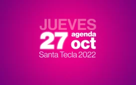 Agenda 27 de octubre, santa tecla 2022, esi uclm