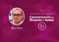 Alberto Velasco Mata, caracterización de biopsias de mama, mejor trabajo fin de máster