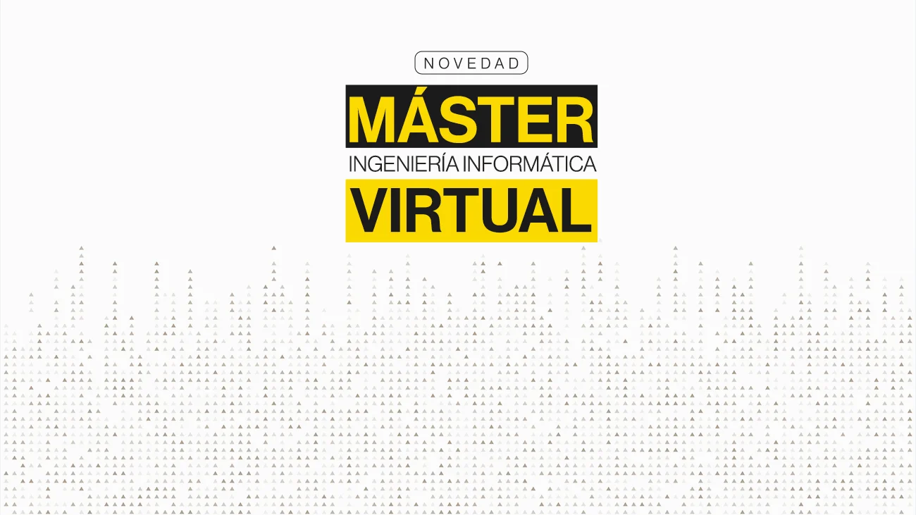 Máster virtual en ingeniería informática